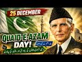 Honoring Quaid-e-Azam Day 2025: A Special Day Tribute to Muhammad Ali Jinnah, Father of the Nation