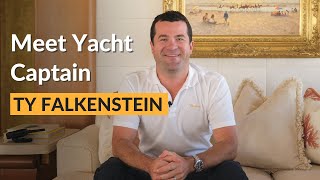 Meet Yacht Captain Ty Falkenstein