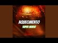 Aquecimento Super Mario Remix mp3