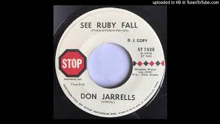 Don Jarrells - See Ruby Fall -Stop (Country Pop Ballad)