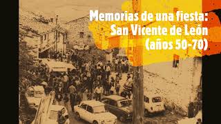Memorias de una fiesta: San Vicente de León (Cantabria)