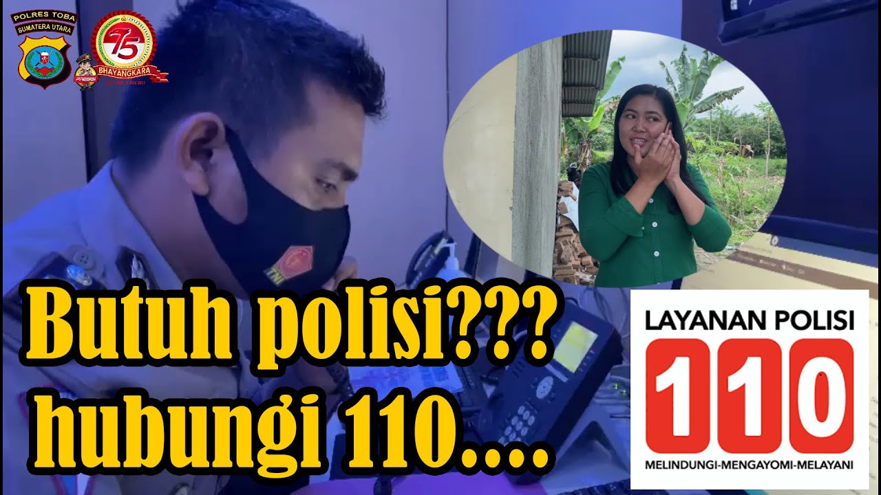 Layanan Polisi 110 Polres Toba, PROGRAM UNGGULAN POLRI PRESISI ! Dimanapun, Kapanpun !