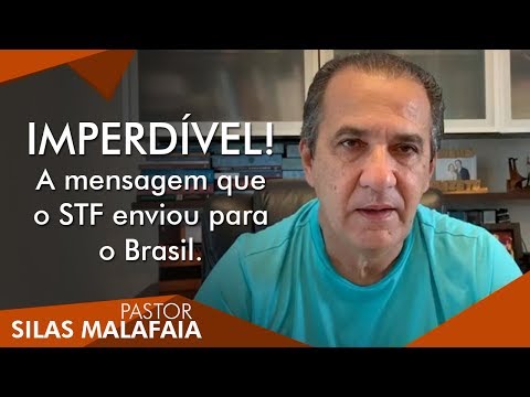 Pastor Silas Malafaia comenta: Imperdível! A Mensagem que o STF enviou para o Brasil.