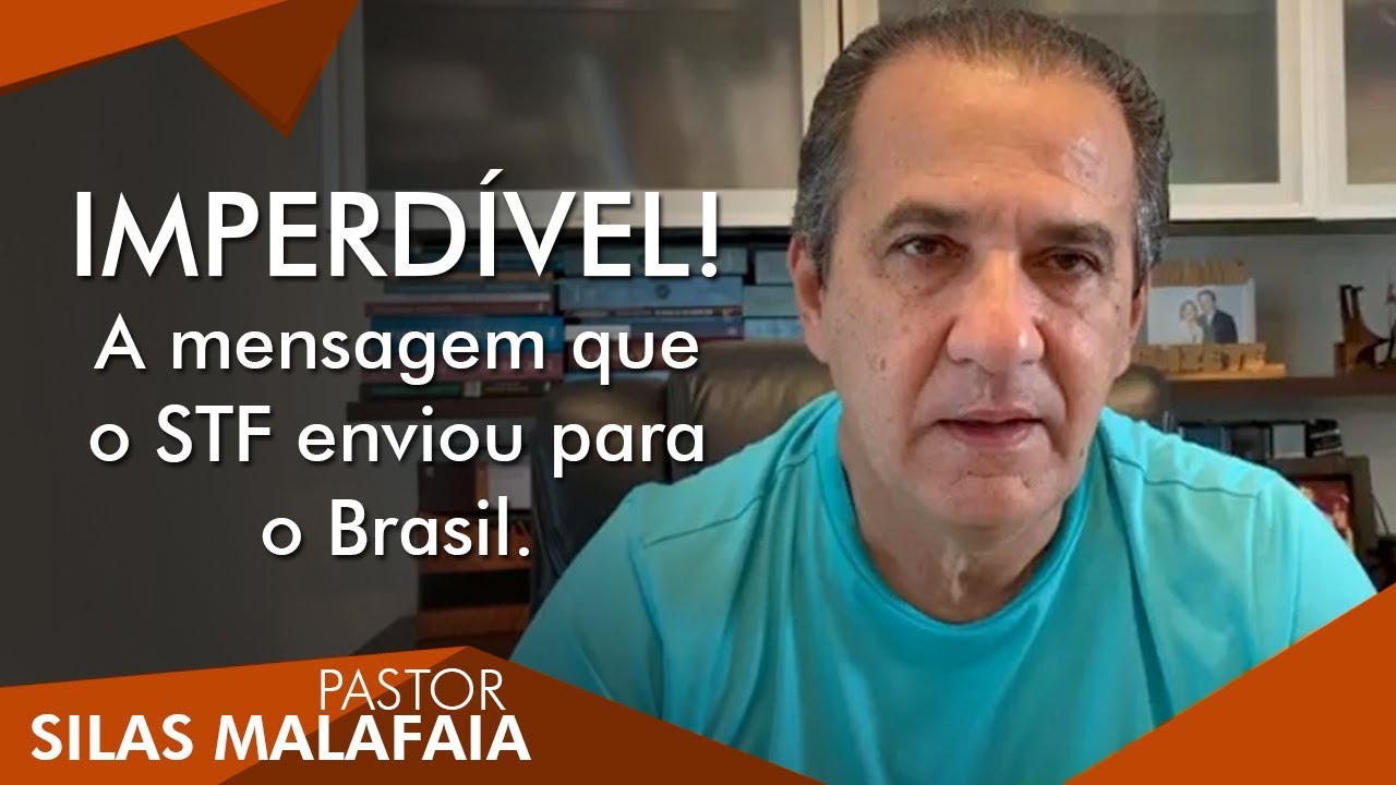 Pastor Silas Malafaia comenta: Imperdível! A Mensagem que o STF enviou para o Brasil.