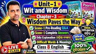 Class 8 English | Chapter 3: Wisdom Paves the Way | Scene 1 &amp; Pre-Reading | Odia Explanation answer