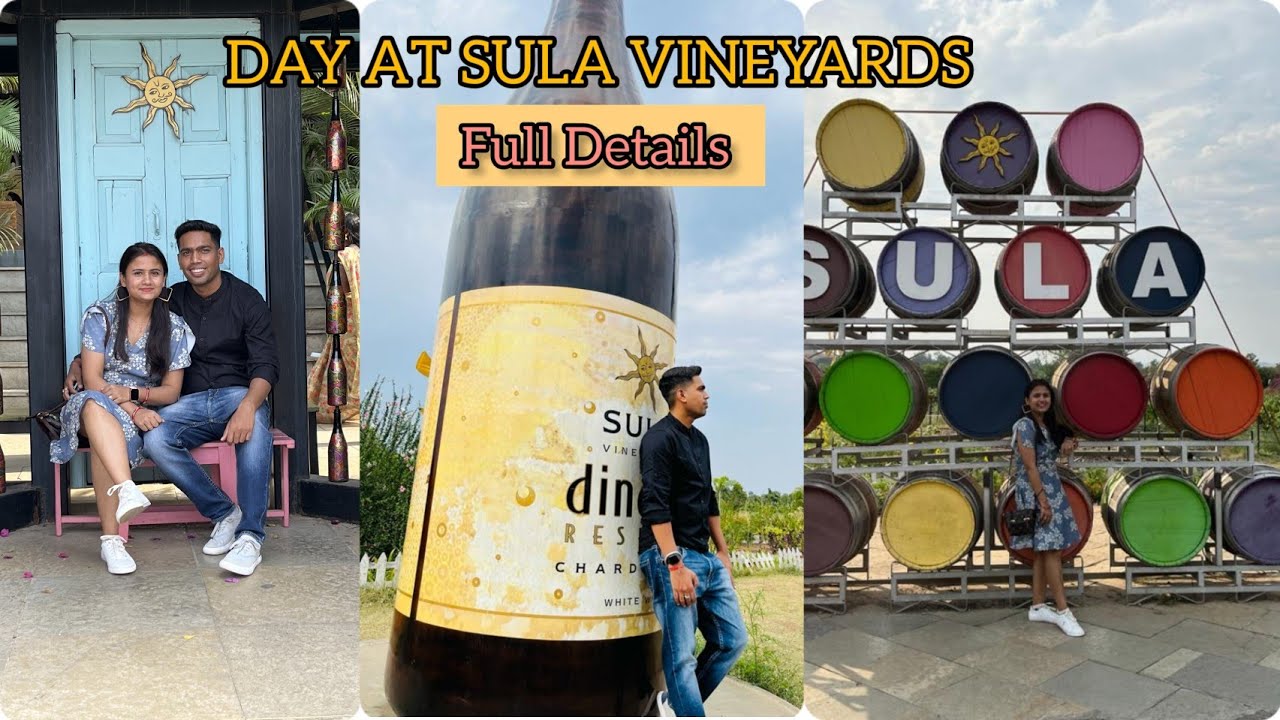 Sula Vineyards Nashik One of the finest wines aurangabad nashik