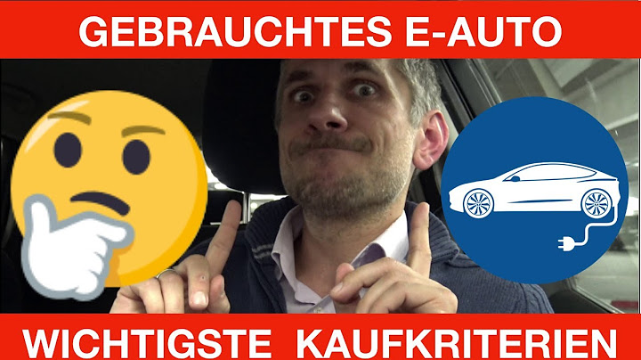 GEBRAUCHTES E-AUTO - [WICHTIGSTE KAUFKRITERIEN]