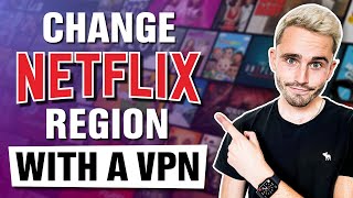 How to Change Your Netflix Region With a VPN [100% Works] screenshot 5