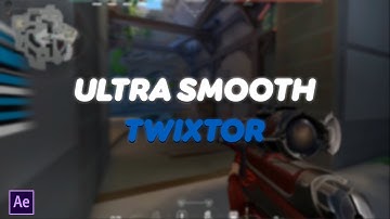 Ultra Smooth Velocity / Twixtor for Valorant | After Effects 2022