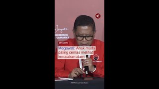 Download Lagu Megawati: Anak muda paling cemas melihat kerusakan alam MP3