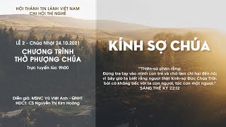 HTTL THỊ NGHÈ - Chương Trình Thờ Phượng Chúa - 24/10/2021