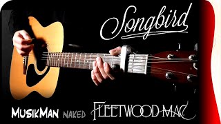 Video thumbnail of "SONGBIRD 🐦 - (Fleetwood Mac) / GUITAR Cover / MusikMan ИΑКΕÐ N°029"