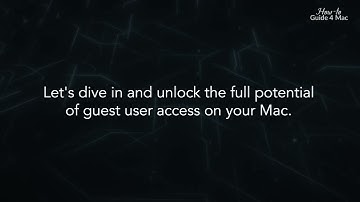 How to allow guest users on your Mac