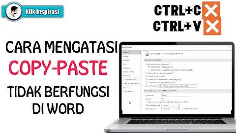 Cara Mengatasi Tidak Bisa Copy Paste di Word