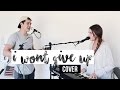 I WON'T GIVE UP - JASON MRAZ (cover by Gabriel Conte and Jess Bauer)