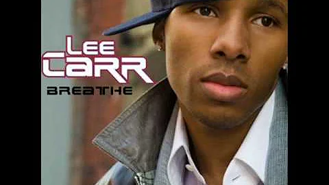 Lee Carr - Breathe
