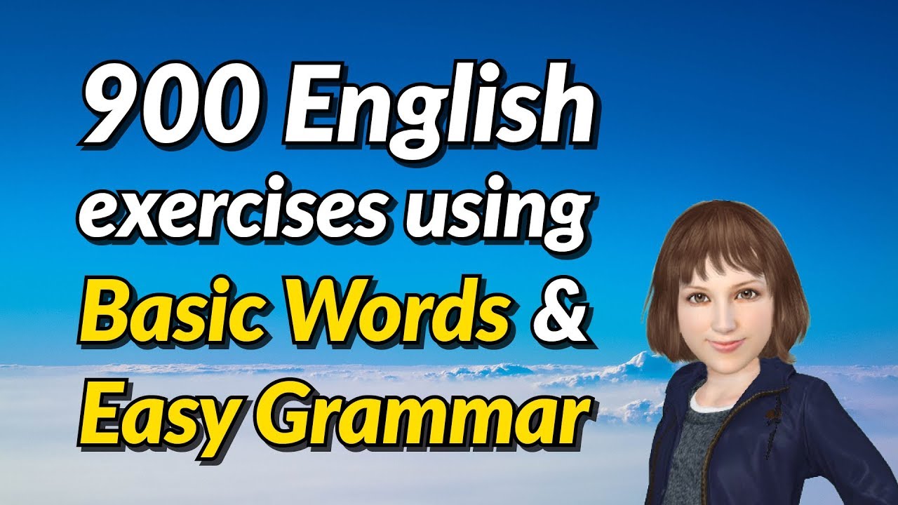 900-spoken-english-exercises-using-basic-words-and-easy-grammar-youtube