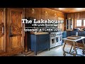 Kitchen Love | The Lakehouse | Ep. 7