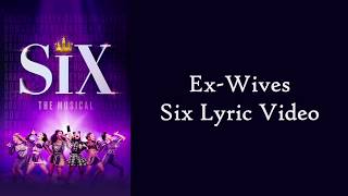 Ex-Wives - Six Lyric Video by Silver Tune