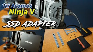 SSD adapter for Atomos Ninja V -  Making with 3D printing_Master caddy / 아토모스 닌자V SSD 어뎁터_마스터 캐디 만들기