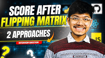 861. Score After Flipping Matrix | Greedy | Bit Manipulation | 2 Approaches | O(1) space