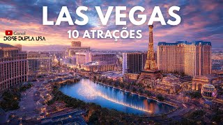 10 Must-See Attractions in Las Vegas — What to See on the Strip and Beyond