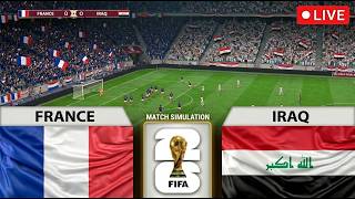 🔴 France vs Irak EN DIRECT | Match de la France Aujourd'hui | Simulation eFootball PES 2026