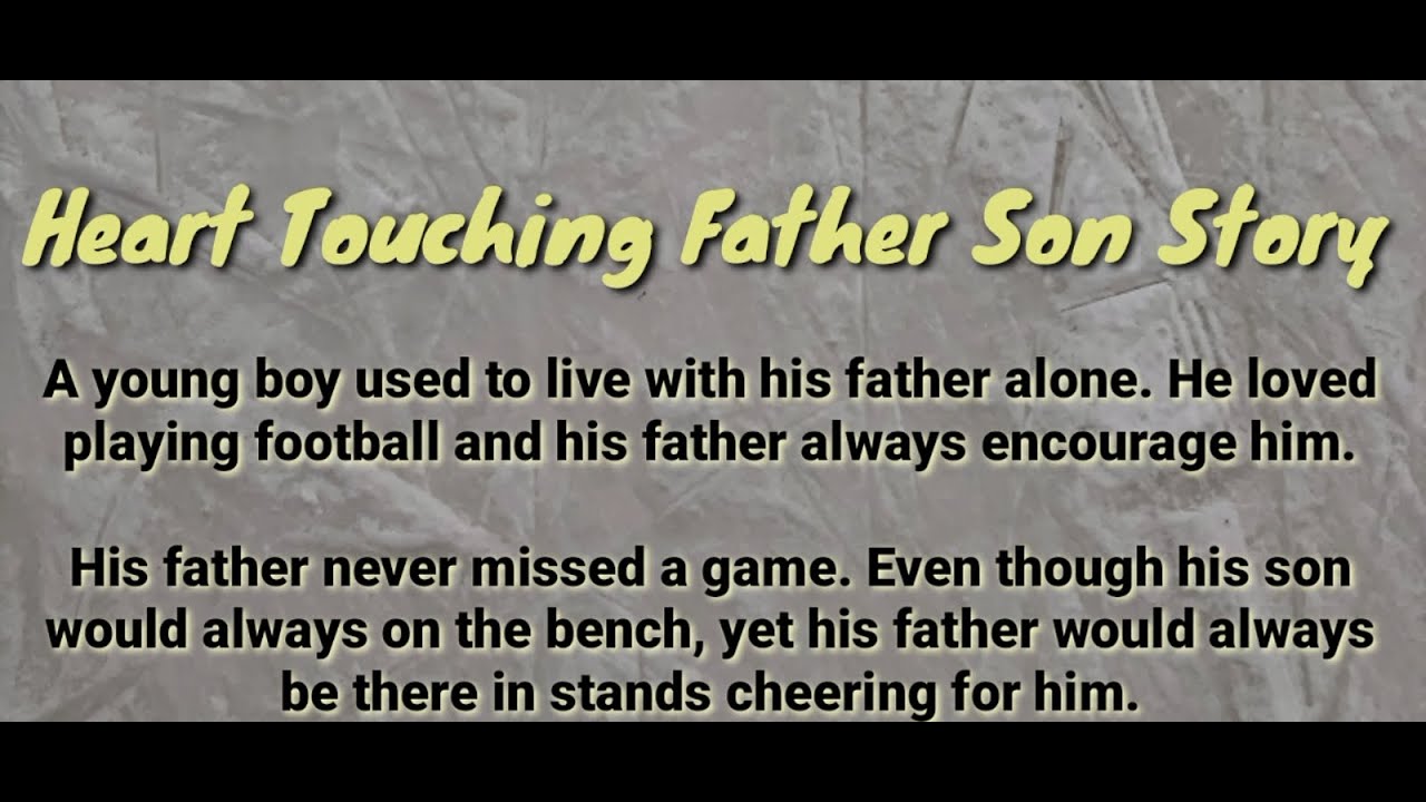 Heart touching Father son story | Unique Quotes and Stories | English story