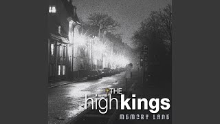 Video thumbnail of "The High Kings - As I Roved Out"