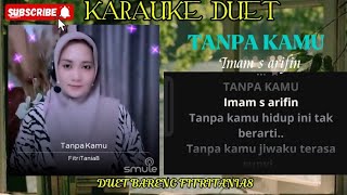 Karauke Duetsmuletanpa Kamuimam S Arifinbareng Fitritania8
