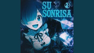 Su Sonrisa (Speed Up)