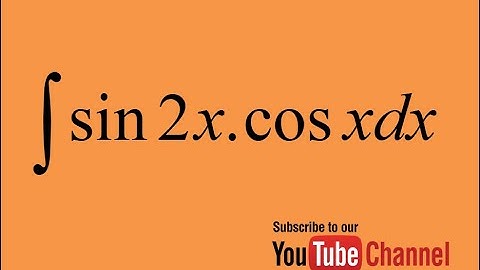 How to integrate sin2xcosx, Integration by substitution, Indefinite Integral, Calculus