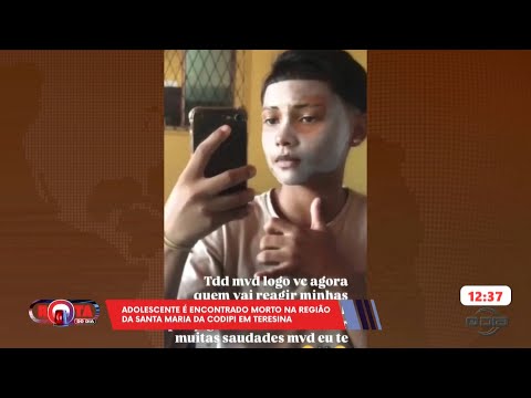 Adolescente é encontrado morto na região da Santa Maria da Codipi em Teresina 04 10 2024