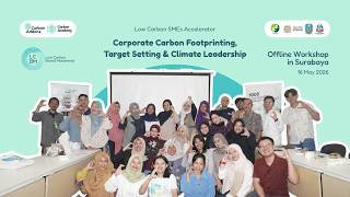 Low Carbon SMEs Accelerator: Empowering East Java SMEs on the Path to Low-Carbon Business