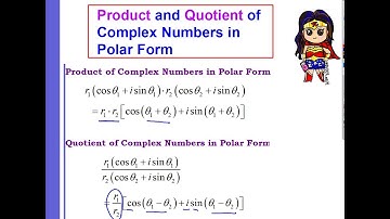 Multiply and Divide Complex Numbers in Polar form