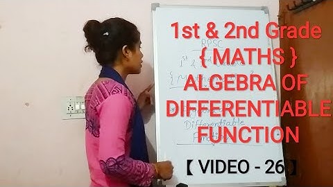 RPSC 1st & 2nd Grade {MATHS} 【 VIDEO-26 】 ALGEBRA OF DIFFERENTIABLE FUNCTION
