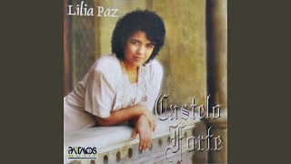 Vignette de la vidéo "Lilia Paz - Castelo Forte"