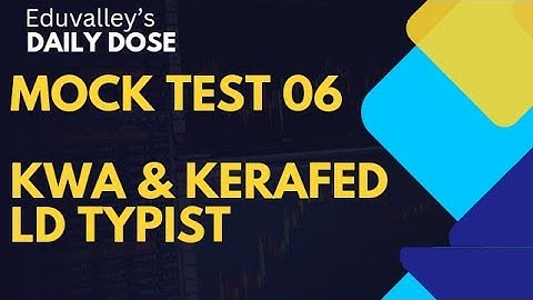 MOCK TEST 06| KWA & KERAFED LD TYPIST