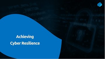 How to Achieve Cyber Resiliency