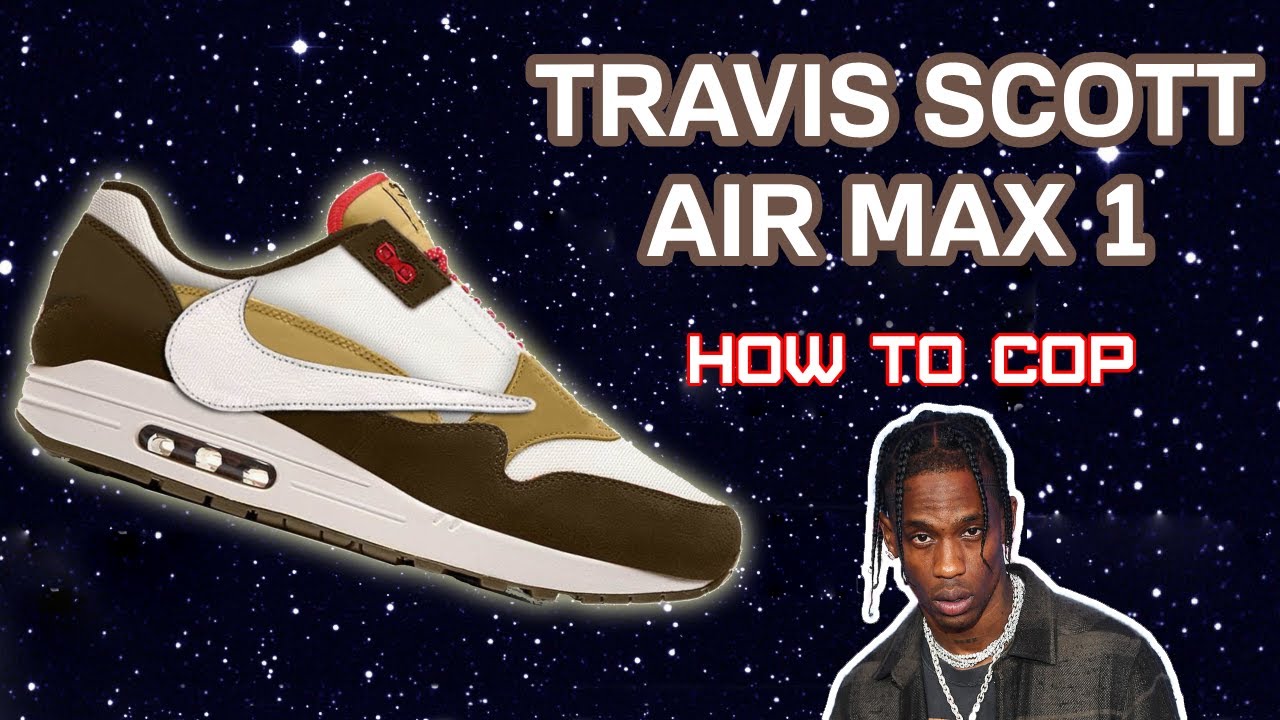 travis scott air max 1