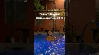 Penang to Langkawi  in cheapest way #malaysia #minivlog part 10
