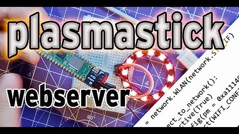 Set up Webserver on a PlasmaStick to control LEDs #iot #rp2040 #rpi #ws2020 #pipico