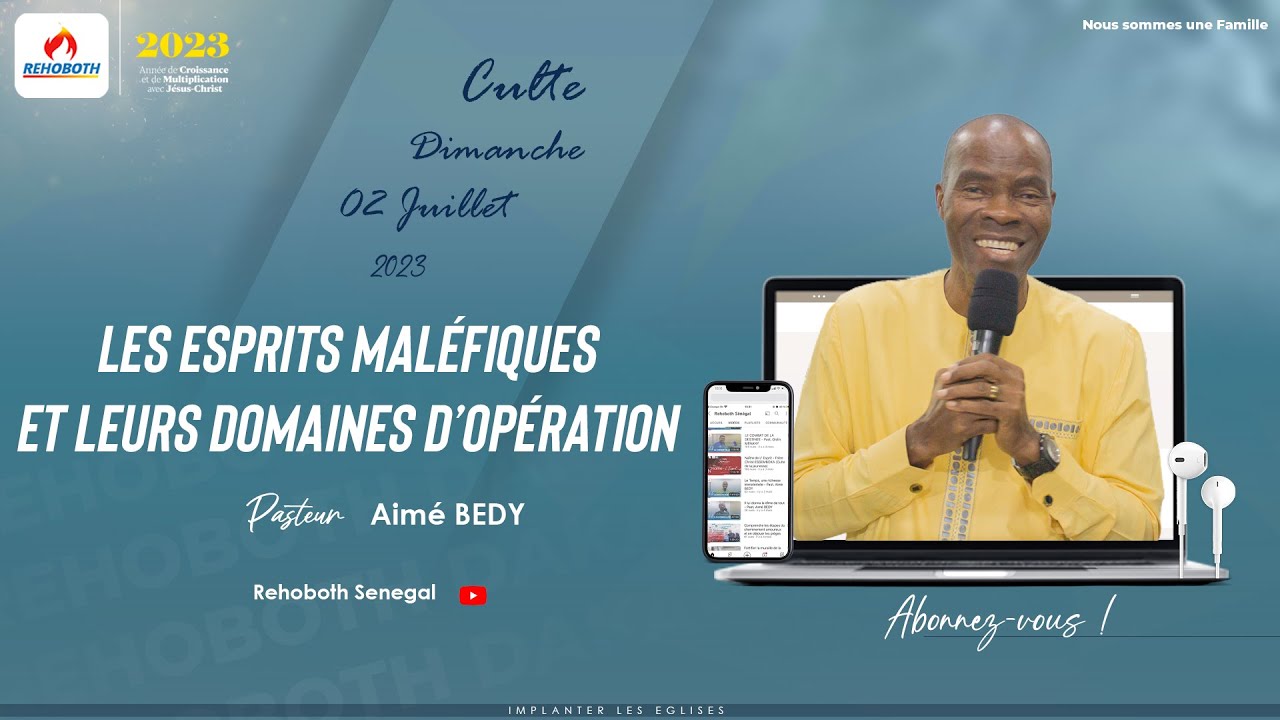 Les esprits maléfiques et leurs domaines d'opération Past. Aimé BEDY