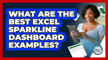 What Are The Best Excel Sparkline Dashboard Examples? - Docs and Sheets Pro