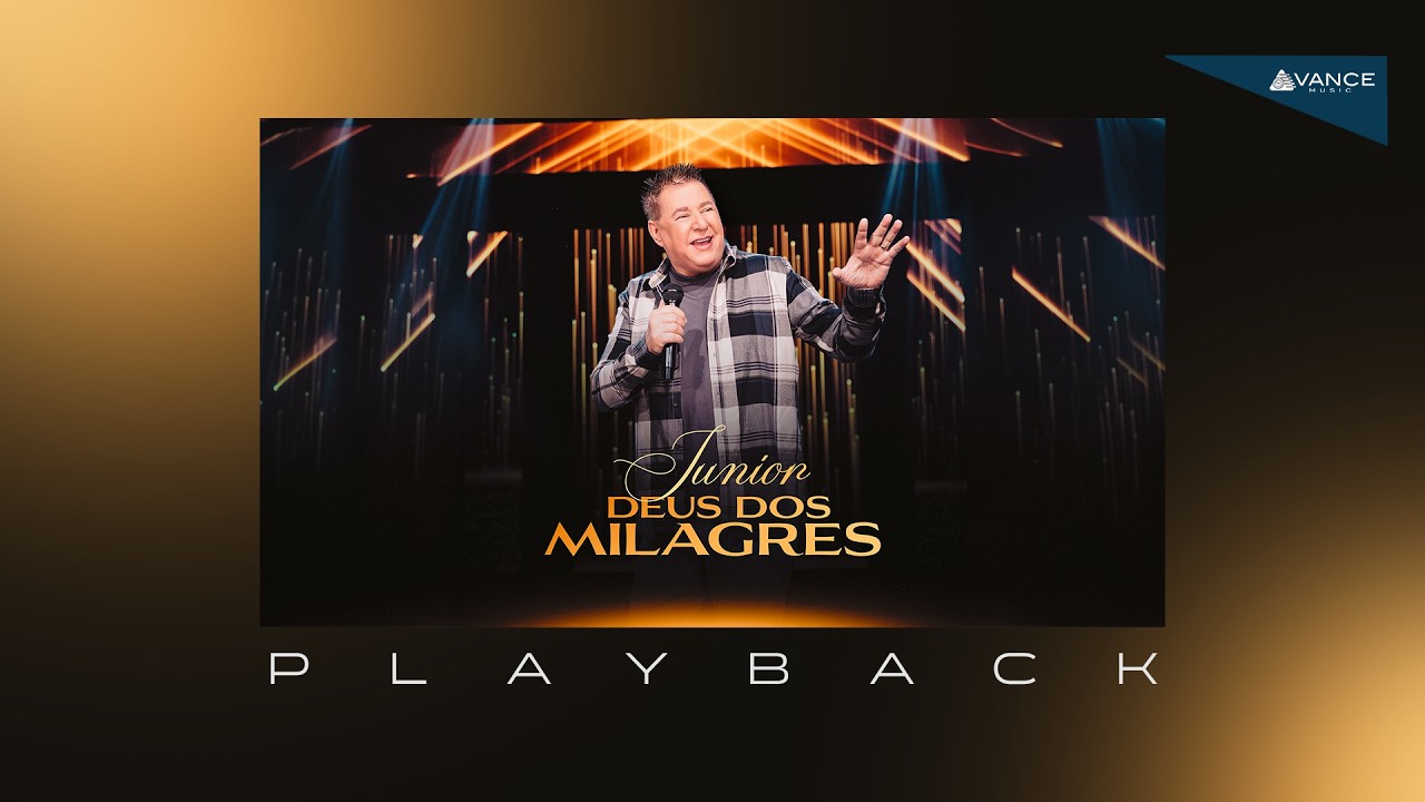 Junior - Deus Dos Milagres (Playback Com Letra)