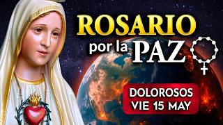 🕊ROSARIO por La PAZ de HOY Viernes   Heraldos