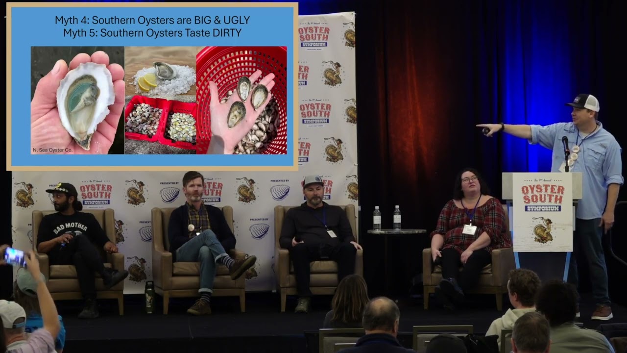 'Shuck the Myths', a panel moderated by Thomas Derbes at the 9th Oyster South Symposium.
