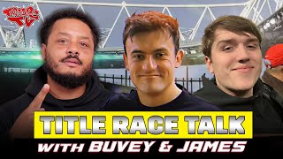 8 Games To Go, Who's Title Is It? | Title Race Talks W/Troopz, Buvey & James Redmond