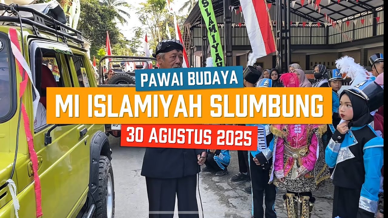 Pawai Budaya MI Islamiyah Slumbung 2025