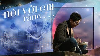 MV Nói Với Em Rằng... - Bùi Anh Tuấn